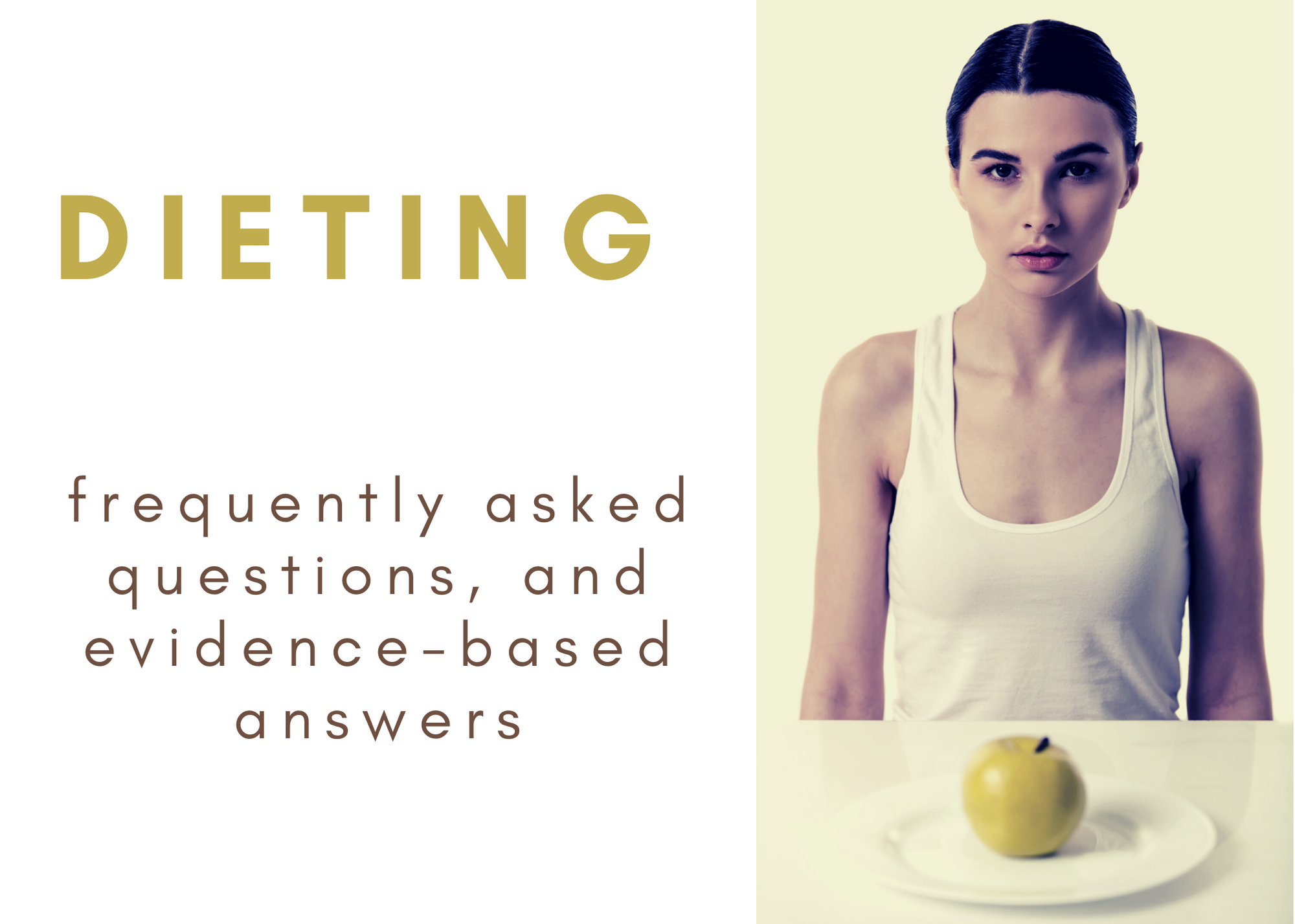 Dieting FAQ - Evidence-based Answers